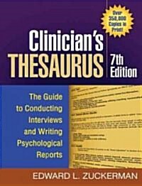 Clinicians Thesaurus: The Guide to Conducting Interviews and Writing Psychological Reports (Paperback, 7)