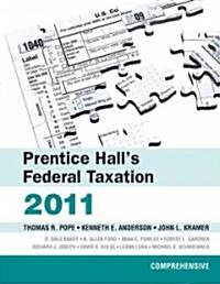 Prentice Halls Federal Taxation 2011 (Hardcover, Comprehensive)