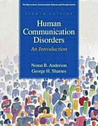 [중고] Human Communication Disorders: An Introduction (Paperback, 8)