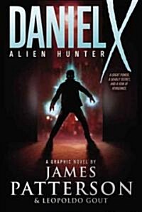 Daniel X: Alien Hunter (Prebound, School & Librar)