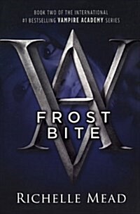 Frostbite (Prebound, School & Librar)