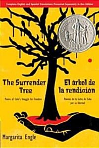 The Surrender Tree: Poems of Cubas Struggle for Freedom (Prebound, Turtleback Scho)