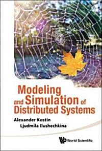 Modeling and Simulation of Distributed Systems [With CDROM] (Hardcover)