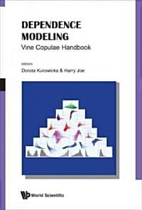 Dependence Modeling: Vine Copula Handbk (Hardcover)