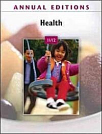 Annual Editions: Health (Paperback, 32th, 2011-2012)