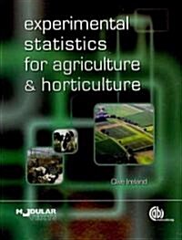 Experimental Statistics for Agriculture and Horticulture (Paperback)