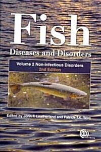 Fish Diseases and Disorders (Hardcover, 2 Rev ed)