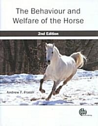 Behaviour and Welfare of the Horse (Paperback, 2 ed)