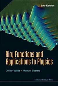 Airy Functions And Applications To Physics (2nd Edition) (Hardcover, 2 Revised edition)