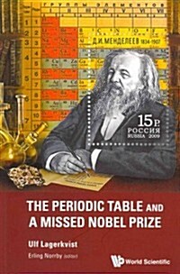 The Periodic Table and a Missed Nobel Prize (Paperback)
