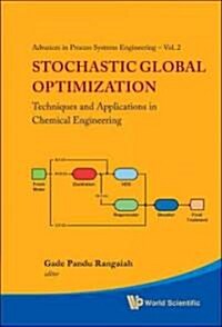 Stochastic Global Optimization: Techniques and Applications in Chemical Engineering [With CDROM] (Hardcover)