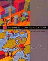 Business Communication: Building Critical Skills (Paperback, 5)