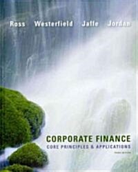 Corporate Finance: Core Principles & Applications (Hardcover, 3)