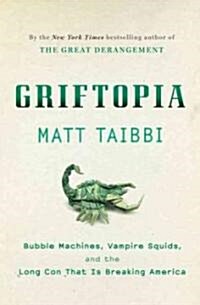 Griftopia (Hardcover)