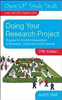 Doing Your Research Project: A Guide for First-Time Researchers in Education, Health and Social Science (Paperback, 5)