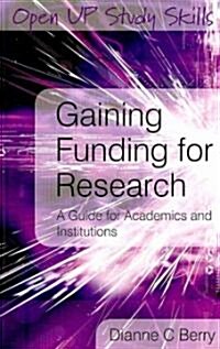 Gaining Funding for Research (Paperback)