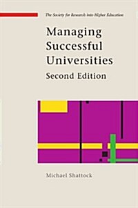 Managing Successful Universities (Paperback, 2 ed)