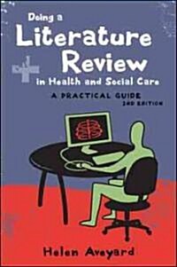 Doing a Literature Review in Health and Social Care: A Practical Guide (Paperback, 2)