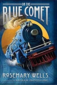 On the Blue Comet (Hardcover)