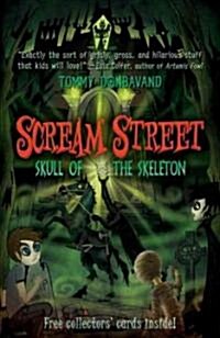 [중고] Scream Street: Skull of the Skeleton [With Collectors Cards] (Paperback)