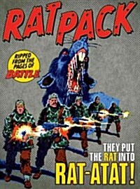 Rat Pack - Guns, Guts and Glory : Volume 1 (Hardcover)