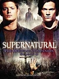 Supernatural : The Official Companion Season 4 (Paperback)