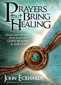 Prayers That Bring Healing (Paperback)