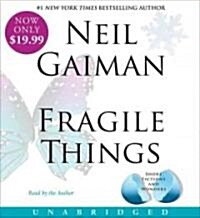 Fragile Things (Audio CD)