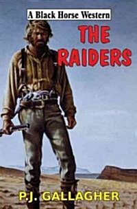 The Raiders (Hardcover)