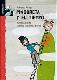 Pingoreta y el Tiempo (Hardcover)