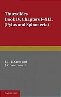 Thucydides Book IV : Chapters I–XLI (Paperback)