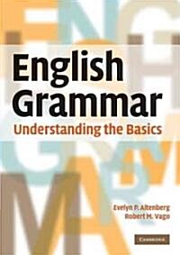 English Grammar : Understanding the Basics (Paperback)