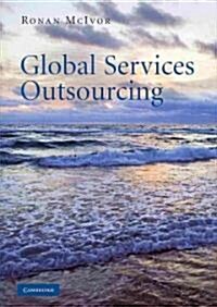 Global Services Outsourcing (Hardcover)