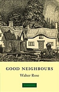 Good Neighbours (Paperback)