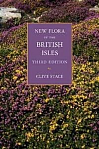 New Flora of the British Isles (Paperback, 3 Revised edition)