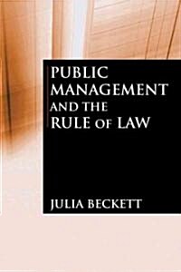 Public Management and the Rule of Law (Hardcover)