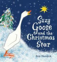 Suzy Goose and the Christmas Star (Hardcover) - Midi Edition