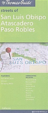 The Thomas Guide Streets of San Luis Obispo/ Atascadero Paso Robles (Map, FOL)