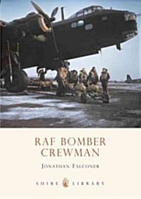 RAF Bomber Crewman (Paperback)