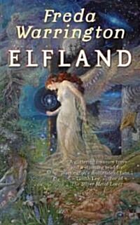 Elfland (Mass Market Paperback)