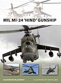Mil Mi-24 Hind Gunship (Paperback)