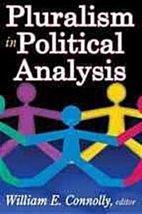 Pluralism in Political Analysis (Paperback)