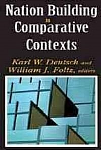 Nation Building in Comparative Contexts (Paperback)