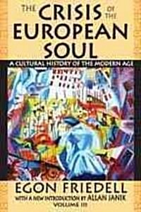 A Cultural History of the Modern Age: The Crisis of the European Soul (Paperback, Revised)