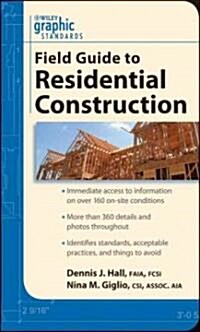 Graphic Standards Field Guide to Residential Construction (Paperback)