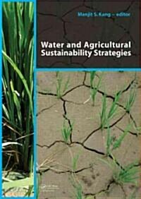 Water and Agricultural Sustainability Strategies (Hardcover)