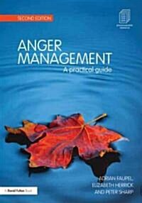 Anger Management : A Practical Guide (Paperback, 2 Revised edition)