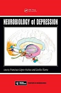 Neurobiology of Depression (Hardcover)