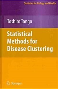 Statistical Methods for Disease Clustering (Hardcover, 2010)