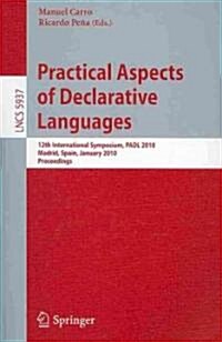 Practical Aspects of Declarative Languages (Paperback, 1st)